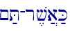 ~;T-r,v]a;K